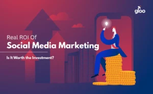 Social Media ROI for Dubai Businesses- What’s the Real Return on Investment